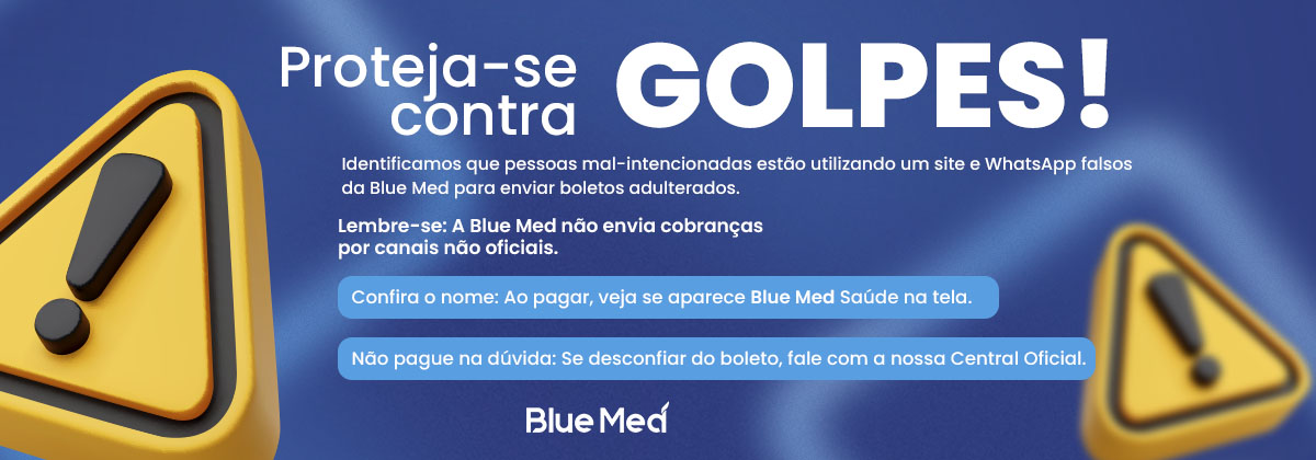 Proteja-se contra golpes — Alerta de fraude Blue Med
